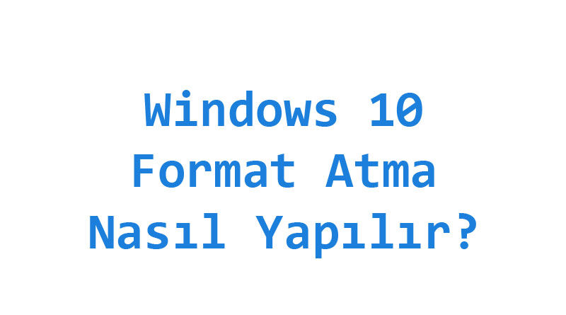 windows 10 format atma