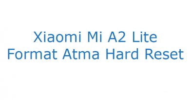 Xiaomi Mi A2 Lite Format Atma Hard Reset