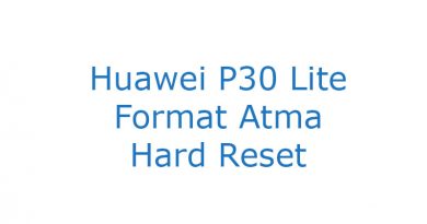 Huawei P30 Lite Format Atma Hard Reset