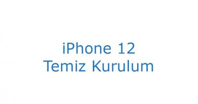 iPhone 12 Temiz Kurulum