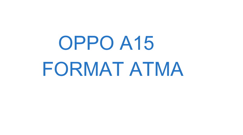 OPPO A15 format
