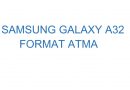 Samsung Galaxy A32 Format Atma