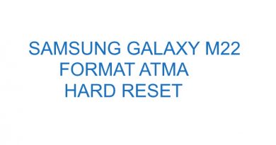 Samsung Galaxy M22 Format Atma